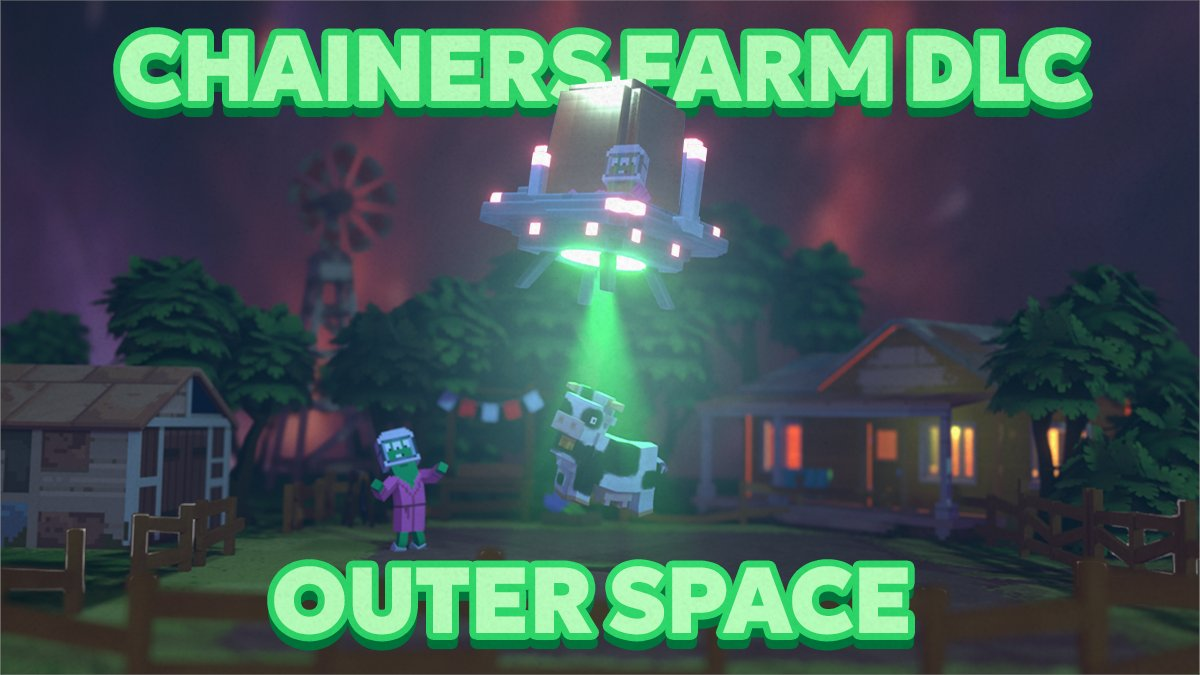 Chainers Farm DLC Event: UFO Spotted Contest on X
